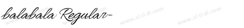 balabala Regular字体转换 balabala Regular字体转换